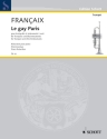 Le gay Paris fr Trompete solo (C oder Bb), Flte, 2 Oboen, 2 Klarinetten, 2 Hrner Klavierauszug mit Solostimme