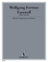 Farewell fr mittlere Singstimme mit 2 Flten, Violoncello und Piano Err:520