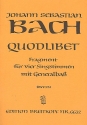 Quodlibet BWV524 Fragment fr 4 Singstimmen und Bc Partitur