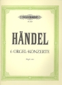 6 Konzerte op.4 fr Orgel und Orchester fr Orgel solo