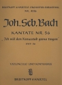 Ich will den Kreuzstab gerne tragen Kantate Nr.56 BWV56 Violoncello / Kontrabass