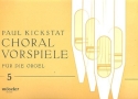 Choralvorspiele Band 5 fr Orgel