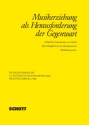 Musikerziehung als Herausforderung der Gegenwart Didaktische Interpretation von Musik - Beurteilungskriterien im Musiku