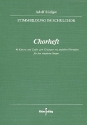 Stimmbildung im Schulchor Chorheft 40 Kanons und Lieder zum Einsingen mit gezielten Hinweisen fr den einzelnen Snger