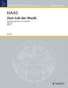 Zum Lob der Musik op. 81/1 fr 1-3stimmigen Jugendchor mit Begleitung eines Streichorchesters und Partitur - (= Orgel- bzw. Klavierstimme)