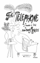 The Telephone  or  L'amour a trois vocal score (fr/en)