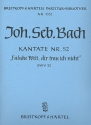 Falsche Welt dir trau ich nicht Kantate Nr.52 BWV52 Partitur