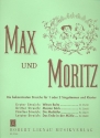 Max und Moritz 3. Streich (Meister Bck) fr 12- Singstimmen und Klavier