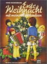 Erste Weihnacht mit meinem Akkordeon Die schnsten Advents- und Weihnachtslieder