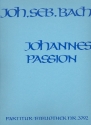 Johannespassion BWV245 fr Soli, gem Chor und Orchester Partitur