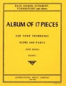 Album of 17 pieces vol.1 for 4 trombones score and parts