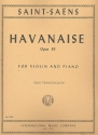 Havanaise op.83 for violin and piano