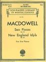 Sea Pieces op.55  and New England Idylls op.62 for piano