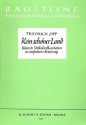 Kein schner Land fr Kinderchor (SMez) mit Blockflten, Violinen und Schlagzeug Sing- und Spielpartitur