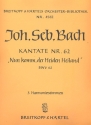 Nun komm der Heiden Heiland Kantate Nr.62 BWV62 Harmonie