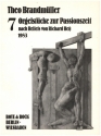 7 Orgelstcke zur Passionszeit nach Reliefs von Richard Hess 1983 fr Orgel