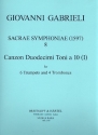 Canzon duodecimi toni a 10 no.1 for 6 trumpets and 4 trombones score and parts