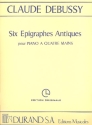 6 pigraphes antiques pour piano  4 mains