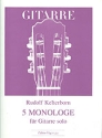 5 MONOLOGE FUER GITARRE (1986)