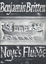 Noye's Fludde op. 59 fr Soli (ABarB), Sprecher, Kinderchor und Instrumente Klavierauszug