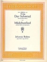 Der Schmied / Mdchenlied op. 107/5 u. op. 19/4 fr mittlere Singstimme und Klavier