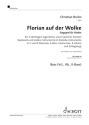 Florian auf der Wolke fr Kinderchor mit Sprecher, 5 Solostimmen, 2-3 Melodie-Instrumente in Einzelstimme - Bass