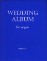 WEDDING ALBUM SELECTED PIECES FOR ORGAN