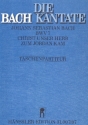 Christ unser Herr zum Jordan kam Kantate Nr.7 BWV7 Studienpartitur (dt/en)