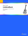 Liederalbum fr Gitarre mit 2. Begleitgitarre 2 Stimmen