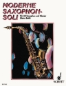 Moderne Saxophon-Soli fr Alt-Saxophon und Klavier