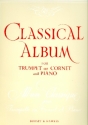 Classical album for trumpet or cornet in bb and piano