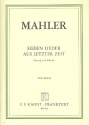 7 Lieder aus letzter Zeit fr tiefe Singstimme und Klavier (dt/en)