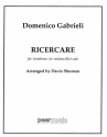 Ricercare  for trombone (or violoncello) solo