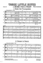 3 LITTEL SUITES FOR BRASS ENSEMBLE   SCORE+PARTS JUNIOR JUST BRASS 2