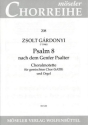 Psalm 8 nach dem Genfer Psalter  fr gem Chor und Orgel Partitur