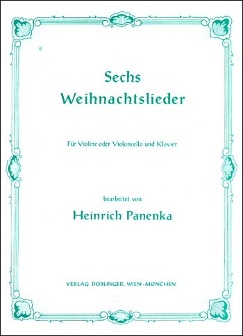 6 Weihnachtslieder fr Violine (Violoncello) und Klavier