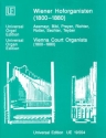 Wiener Hoforganisten (1800-1880) Assmayr, Bibl, Preyer, Richter, Rotter, Sechter, Teyber