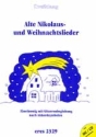 Alte Nikolaus- und Weihnachtslieder (+CD) fr Gesang mit Gitarrenbegl. nach Akkordsymbolen