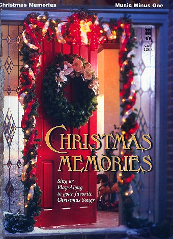 Music minus one Christmas memories sing or play-along to your favorite Christmas songs