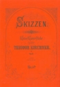 Skizzen op.11 Kleine Klavierstcke