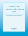 Dort im andern Lande - Kantate fr gem Chor und Instrumente Partitur