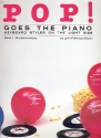 Pop! goes the Piano Book 1 mid elementary: keyboard styles on the light side