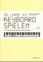 So lerne ich Keyboard spielen Band 2  