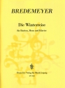 Winterreise fr Bariton, Horn und Klavier Partitur und Stimmen