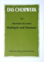 Madrigale und Chansons Band 13 zu 4-5 Stimmen