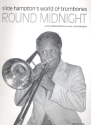 Round midnight fr 4 Posaunen (3 tenor, bass, grad 4-5) score and parts