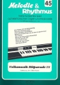 Volksmusik Hitparade 3: fr E-Orgel/Keyboard Melodie und Rhythmus 45