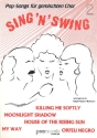 Sing'n' Swing Band 2 fr gem Chor a cappella Partitur