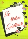 Ein frohes Spielbuch Band 1 fr Anfnger auf dem chromatischen Akkordeon