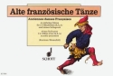 Alte franzsische Tnze fr 2-3 Blockflten (SSA) und kleines Schlagwerk Spielpartitur